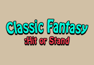 Classic Fantasy: Hit or Stand